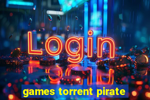 games torrent pirate